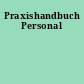 Praxishandbuch Personal