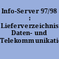 Info-Server 97/98 : Lieferverzeichnis Daten- und Telekommunikation