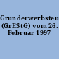 Grunderwerbsteuergesetz (GrEStG) vom 26. Februar 1997