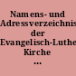 Namens- und Adressverzeichnis der Evangelisch-Lutherischen Kirche in Norddeutschland