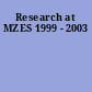 Research at MZES 1999 - 2003