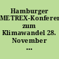 Hamburger METREX-Konferenz zum Klimawandel 28. November bis 1. Dezember 2007 : Begleitband zur Konferenz mit Best-Practice -Beispielen