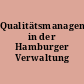 Qualitätsmanagement in der Hamburger Verwaltung
