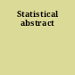 Statistical abstract