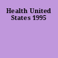 Health United States 1995