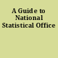 A Guide to National Statistical Office
