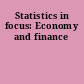 Statistics in focus: Economy and finance
