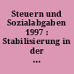 Steuern und Sozialabgaben 1997 : Stabilisierung in der Europäischen Union