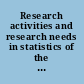 Research activities and research needs in statistics of the National Statistical Institutes of the EU and EFTA countries