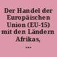 Der Handel der Europäischen Union (EU-15) mit den Ländern Afrikas, der Karibik und des Pazifiks (AKP-Länder) : Ergebnisse bis September 1997