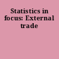 Statistics in focus: External trade