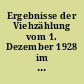 Ergebnisse der Viehzählung vom 1. Dezember 1928 im hamburgischen Staate#