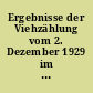 Ergebnisse der Viehzählung vom 2. Dezember 1929 im hamburgischen Staate