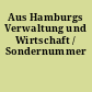 Aus Hamburgs Verwaltung und Wirtschaft / Sondernummer