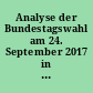 Analyse der Bundestagswahl am 24. September 2017 in Hamburg : Vorläufige Ergebnisse