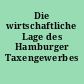 Die wirtschaftliche Lage des Hamburger Taxengewerbes ...