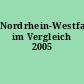 Nordrhein-Westfalen im Vergleich 2005