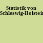 Statistik von Schleswig-Holstein