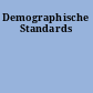 Demographische Standards