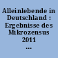 Alleinlebende in Deutschland : Ergebnisse des Mikrozensus 2011 : Begleitmaterial zur Pressekonferenz am 11. Juli 2012 in Berlin