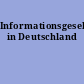 Informationsgesellschaft in Deutschland