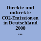 Direkte und indirekte CO2-Emissionen in Deutschland 2000 - 2010