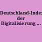 Deutschland-Index der Digitalisierung ...