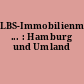 LBS-Immobilienmarktatlas ... : Hamburg und Umland