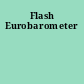 Flash Eurobarometer