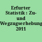 Erfurter Statistik : Zu- und Wegzugserhebung 2011
