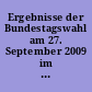 Ergebnisse der Bundestagswahl am 27. September 2009 im Wahlkreis 62 und in der Landeshauptstadt Potsdam