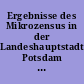 Ergebnisse des Mikrozensus in der Landeshauptstadt Potsdam im März 2004