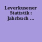 Leverkusener Statistik : Jahrbuch ...