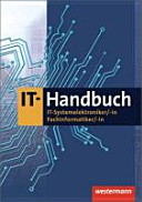 IT-Handbuch (Tabellenbuch) : IT-Systemelektroniker/-in ; Fachinformatiker/-in