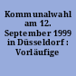 Kommunalwahl am 12. September 1999 in Düsseldorf : Vorläufige Ergebnisse