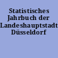 Statistisches Jahrbuch der Landeshauptstadt Düsseldorf