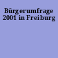 Bürgerumfrage 2001 in Freiburg