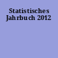 Statistisches Jahrbuch 2012