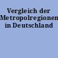 Vergleich der Metropolregionen in Deutschland