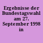 Ergebnisse der Bundestagswahl am 27. September 1998 in Köln