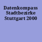 Datenkompass Stadtbezirke Stuttgart 2000