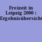 Freizeit in Leipzig 2000 : Ergebnisübersicht