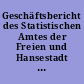 Geschäftsbericht des Statistischen Amtes der Freien und Hansestadt Lübeck : für das Verwaltungsjahr ...