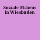 Soziale Milieus in Wiesbaden