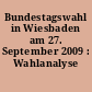 Bundestagswahl in Wiesbaden am 27. September 2009 : Wahlanalyse