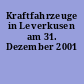 Kraftfahrzeuge in Leverkusen am 31. Dezember 2001