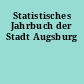 Statistisches Jahrbuch der Stadt Augsburg
