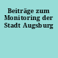 Beiträge zum Monitoring der Stadt Augsburg