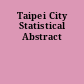 Taipei City Statistical Abstract