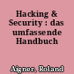 Hacking & Security : das umfassende Handbuch